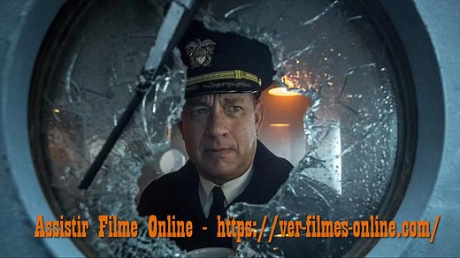 Missão Greyhound Assistir Filme Online Português Grátis 2020