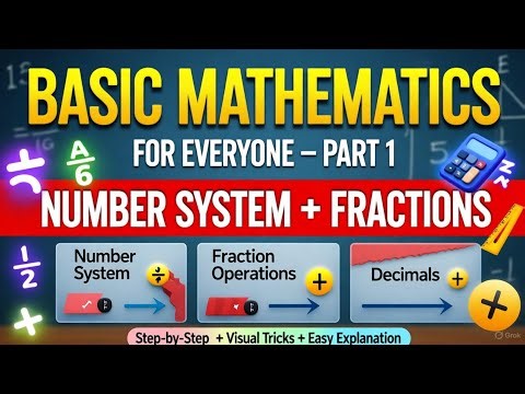 BASIC MATHEMATICS LECTURE (PART 01) 🔥