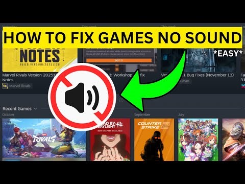 How To Fix Games Have No Sound on Steam(EASY)