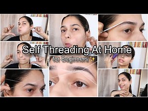 Threading At Home 🧵|| Full Tutorial ||
