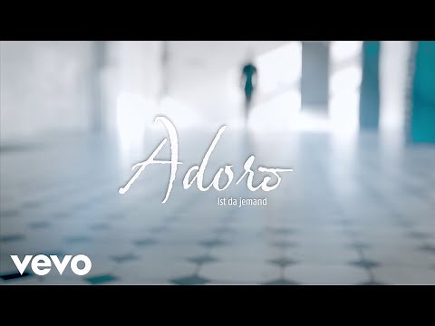 Adoro - Ist da jemand