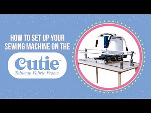 How to Set Up Your Sewing Machine on the Cutie Frame