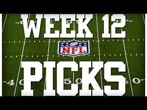 2024 WEEK 12 NFL PICKS!!