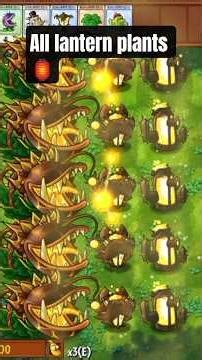 all plantern plants #pvz #pvzfusion