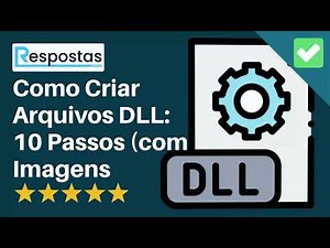💾 Como Criar Arquivos DLL: 10 Passos (com Imagens) 💾