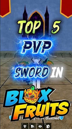 top 5 swords in blox fruits for pvp