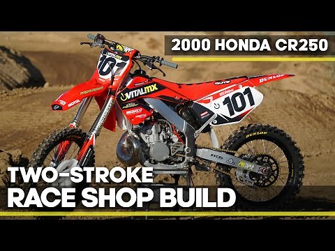Race Shop Build: 2000 Honda CR250