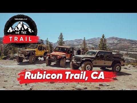 Wheeling The Legendary Rubicon Trail in a Jeep Gladiator l On The Trail