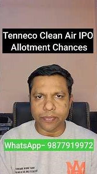 Tenneco Clean Air IPO Allotment Chances | Listing gain | Latest gmp |