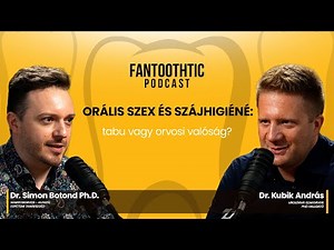 Orális szex és szájhigiéné: tabu vagy orvosi valóság?