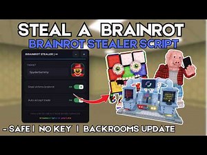 [TUTORIAL] Brainrot Stealer Script - Steal a Brainrot | UPDATE | NO KEY | WORKING