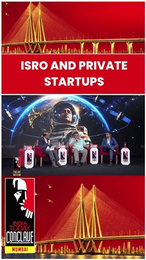 ISRO And Private Space Startups: Enabler Or Dominant Gatekeeper? | India Today Conclave Mumbai 2026
