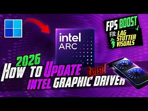 How to Update Intel GPU Drivers for Max Performance (2026 Guide)❗️Intel Arc Drivers Update