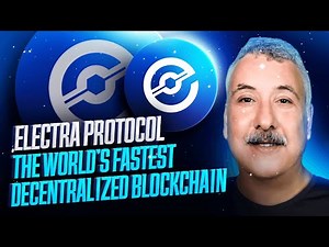 Electra Protocol - Layer 1 blockchain, the world's FASTEST decentralized ©