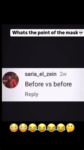 Literally nothing changed wen the mask came off 😳 #foryou #viralcomedy