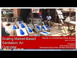 Webinar: Scaling Market Based Sanitation - An Overview