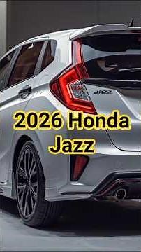 2026 Honda Jazz Revealed – You’ll Be Shocked!