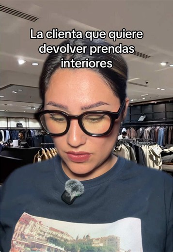 La clienta que quiere devolver prendas interiores 🧚🏻✨ #clientes #humor #fyp