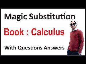 Magic Substitution Integration | Differential Calculus | Calculus 1 |Calculus 2 | Bsc Maths 1st Year