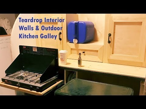 Teardrop Camper Walls Interior - Outdoor Kitchen Galley DIY Off Road Trailer