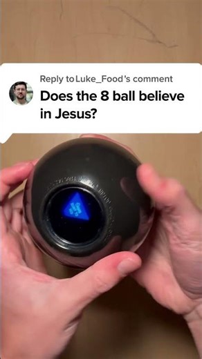 Does The 8 Ball Believe in Jesus? #askthemagic8ball