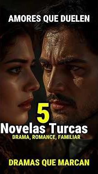 5 Turkish Dramas That Will Break Your Heart in 60 Seconds 💔🇹🇷