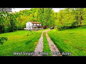 West Virginia Farms For Sale | $130k | 108 Acres | West Virginia Land For Sale | Auction Farmland