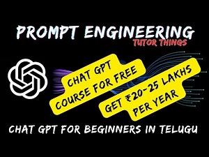 Prompt Engineering: Complete Course in Telugu