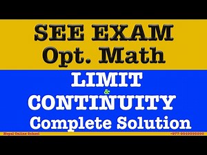 SEE Optional Math Limit and Continuity Complete Solution | SEE Math Exam Solution | SEE Exam | NOS