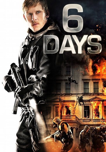 6 Days - movie: where to watch streaming online