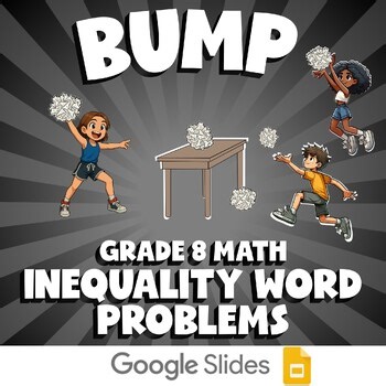 Inequality Word Problems BUMP Math Game | No Prep Grade 8 Review