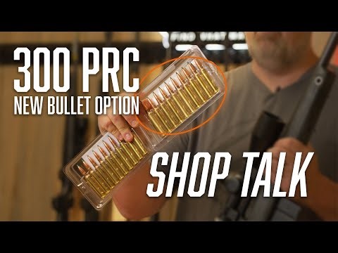 300 PRC - NEW HUNTING BULLET OPTION