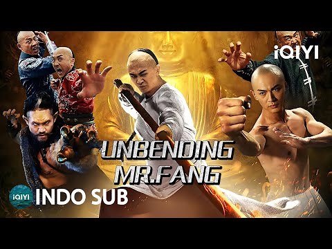 【INDO SUB】Unbending Mr.Fang | Wuxia/Kungfu/Aksi | iQIYI Film Tiongkok