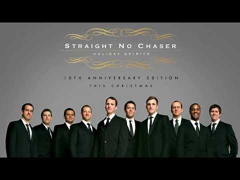 Straight No Chaser - This Christmas [Official Audio]
