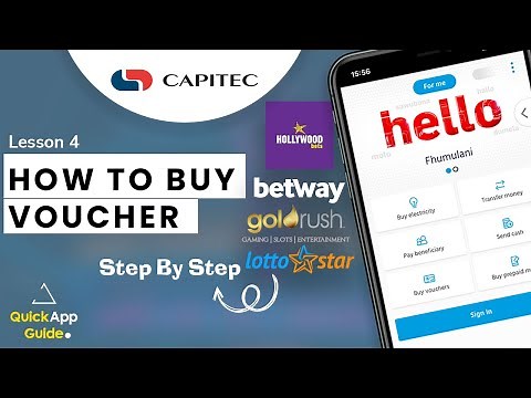 How to Buy Hollywoodbets, Betway, Lotto Star,and Goldrush Vouchers Using Capitec App Easy Guide 2024