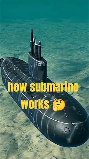 Function of submarine 🤔 #facts #interestingfacts #basic #indiannavy #exams