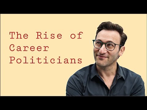 The Rise of Career Politicians | Simon Sinek