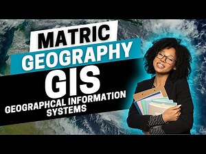 Grade 12 Geography Revision | GIS | Ace your Matric Exam!