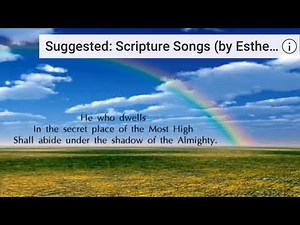 Psalms 91 Scripture Song (Esther Mui)