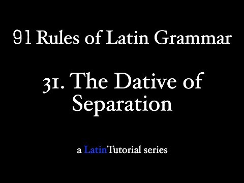 Rule 31: The Dative of Separation