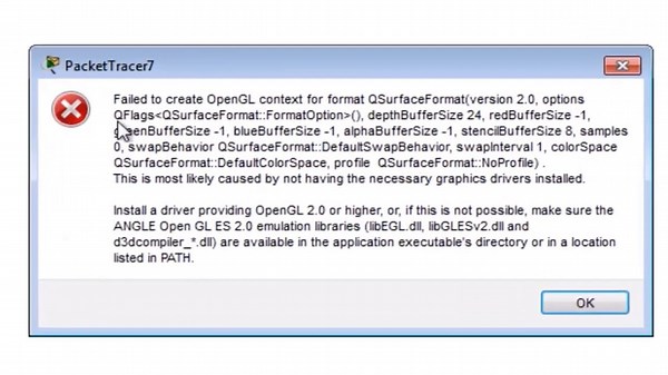 Solved - Cisco Packet Tracer error Failed to create opengl