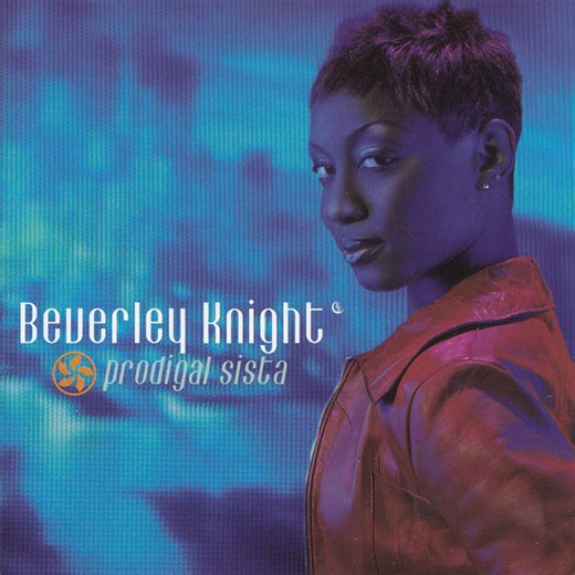 Beverley Knight - Prodigal Sista