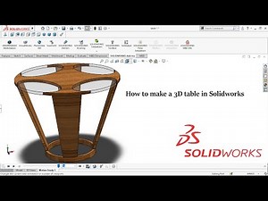 how to design table in solidworks