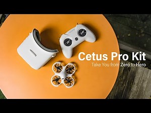 Cetus Pro FPV Kit | From Zero to Hero | GIVEAWAY AT THE END