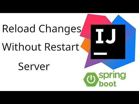 How to reload changes without restart the server manually-springboot application and Intellij IDEA