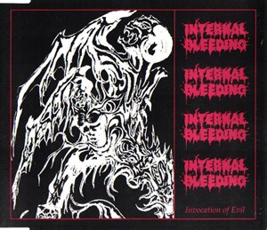 Internal Bleeding - Invocation Of Evil