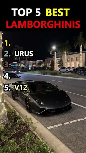 Ranking the Top 5 Best Lamborghinis! 😱