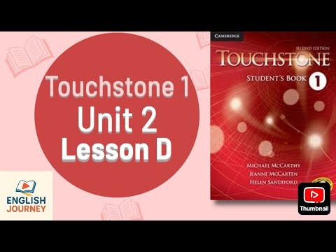 Master English Conversations! 🔥 | Touchstone 1 Unit 2 Lesson D Explained (Full Lesson)