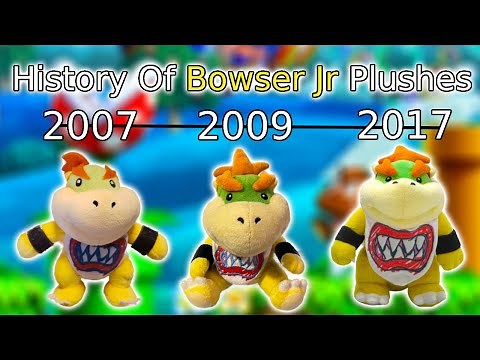 The History Of Bowser Jr Plushes