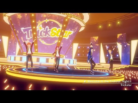 Trickstar「Welcome to the Trickstar Night☆」 あんさんぶるスターズ！！ Music ゲームサイズMV